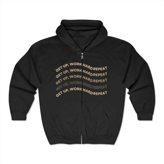 Get Up, Work Hard, Repeat Zip Up Hoodie